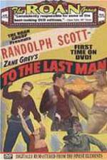 Watch To the Last Man 5movies