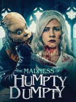 The Madness of Humpty Dumpty 5movies
