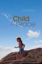 Watch Child of Grace 5movies