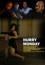 Watch Hurry Monday 5movies