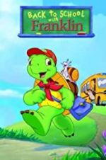 Watch Back to School with Franklin 5movies