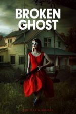 Watch Broken Ghost 5movies