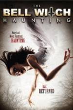 Watch The Bell Witch Haunting 5movies