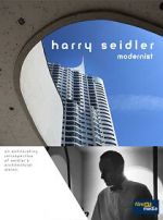 Watch Harry Seidler: Modernist 5movies
