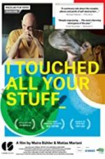 Watch I Touched All Your Stuff 5movies