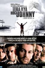 Watch Tera Kya Hoga Johnny 5movies