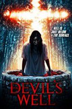 Watch The Devil\'s Well 5movies