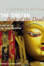 Watch The Tibetan Book of the Dead The Great Liberation 5movies