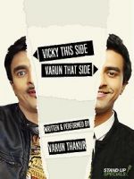 Watch Varun Thakur: Vicky This Side, Varun That Side 5movies