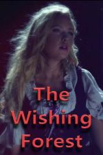 Watch The Wishing Forest 5movies
