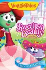 Watch VeggieTales: Sweetpea Beauty 5movies