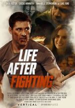 Watch Life After Fighting 5movies