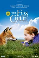 Watch The Fox and the Child (Le Renard et l'enfant) 5movies