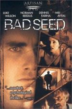 Watch Bad Seed 5movies