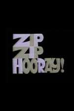 Watch Zip Zip Hooray! 5movies