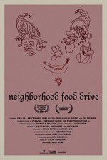 Watch Neighborhood Food Drive 5movies