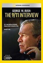 Watch George W. Bush: The 9/11 Interview 5movies