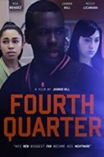Watch Fourth Quarter 5movies
