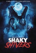 Watch Shaky Shivers 5movies