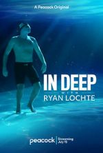 Watch In Deep with Ryan Lochte 5movies