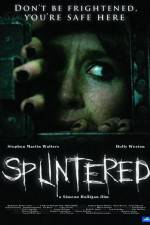 Watch Splintered 5movies