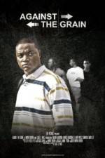 Watch Against the Grain 5movies