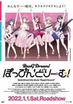 Watch BanG Dream! Poppin\'Dream! 5movies