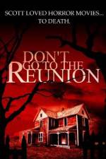 Watch Don't Go to the Reunion 5movies