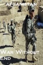 Watch Afghanistan War Without End 5movies