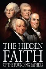 Watch The Hidden Faith of the Founding Fathers 5movies