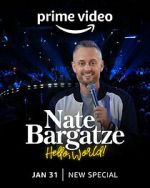 Watch Nate Bargatze: Hello World (TV Special 2023) 5movies