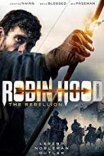 Watch Robin Hood The Rebellion 5movies
