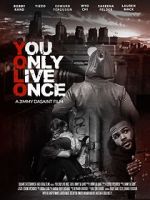 Watch You Only Live Once 5movies