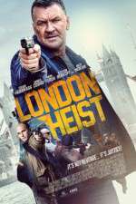 Watch London Heist 5movies