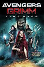Watch Avengers Grimm: Time Wars 5movies