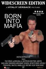 Watch Born Into Mafia 5movies