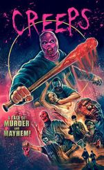 Watch Creeps: A Tale of Murder and Mayhem 5movies