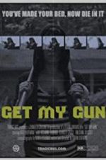 Watch Get My Gun 5movies