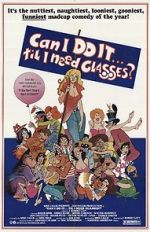 Watch Can I Do It \'Till I Need Glasses? 5movies