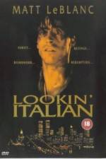 Watch Lookin' Italian 5movies