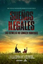 Watch Sueos Ilegales 5movies