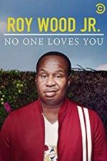 Watch Roy Wood Jr.: No One Loves You 5movies