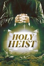 Watch Holy Heist 5movies