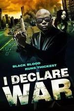 Watch I Declare War 5movies