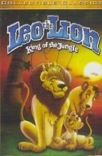 Watch Leo the Lion: King of the Jungle 5movies