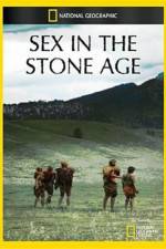 Watch National Geographic Sex In The Stone Age 5movies