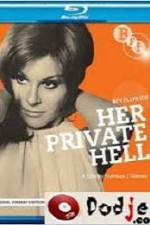 Watch Her Private Hell 5movies