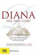 Watch Diana Her True Story 5movies