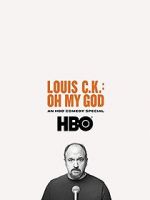 Watch Louis C.K. Oh My God 5movies