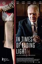 Watch In Times of Fading Light 5movies